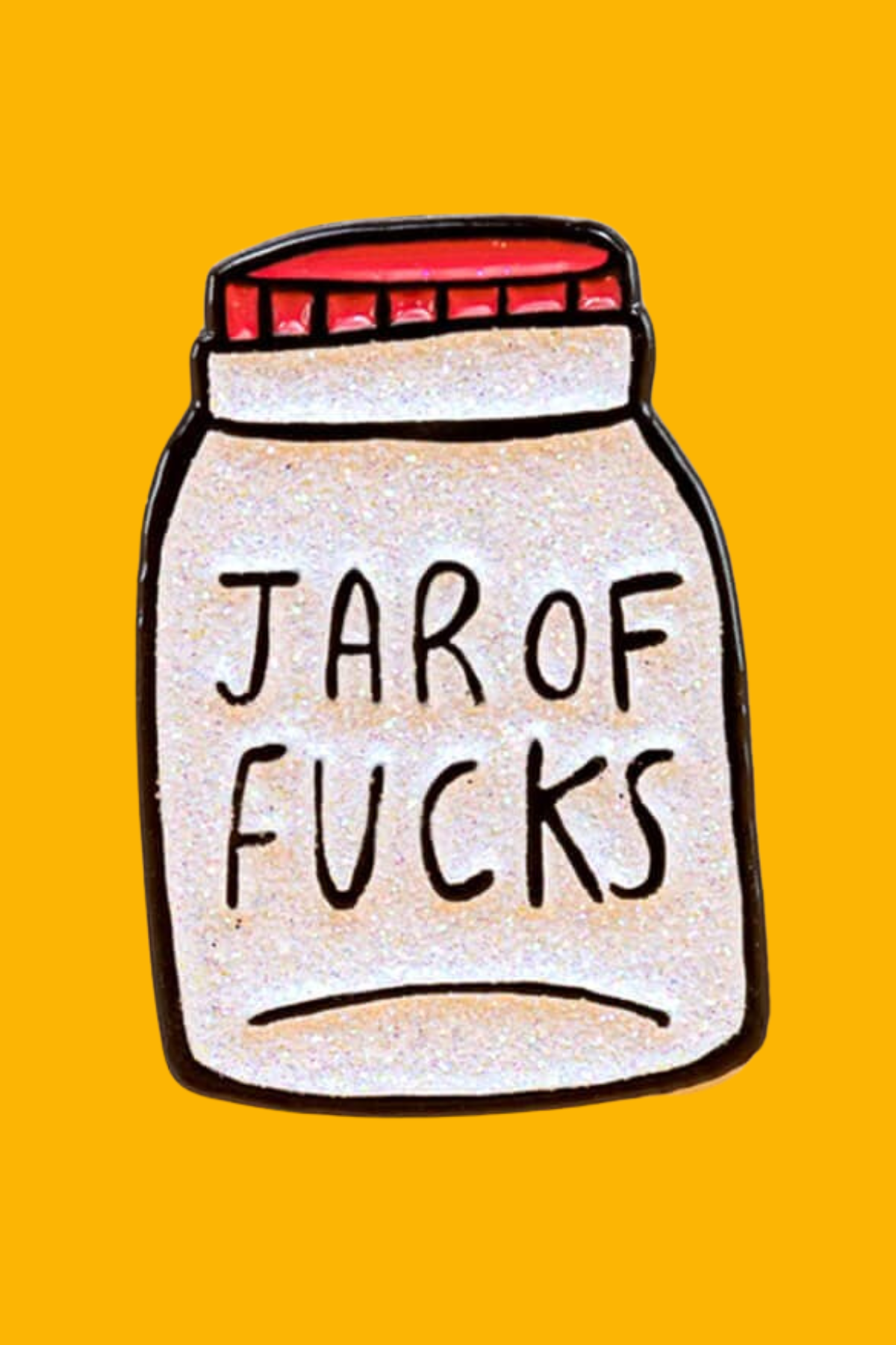 “Jar of Fucks” Emaljepin – Katie Abey