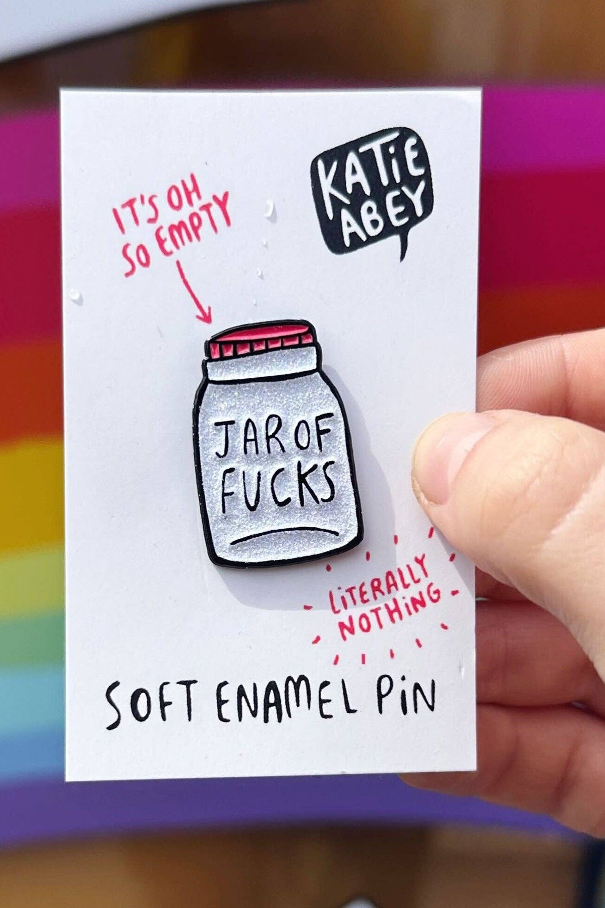 “Jar of Fucks” Emaljepin – Katie Abey